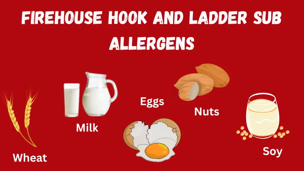Firehouse Hook and Ladder Sub – Price, Calories, Recipe & Honest Review (2026) 2 Firehouse Hook and Ladder Sub Allergens
