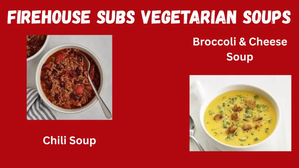 Firehouse Subs Vegetarian Menu 2026 7 Firehouse Subs Vegetarian Soups