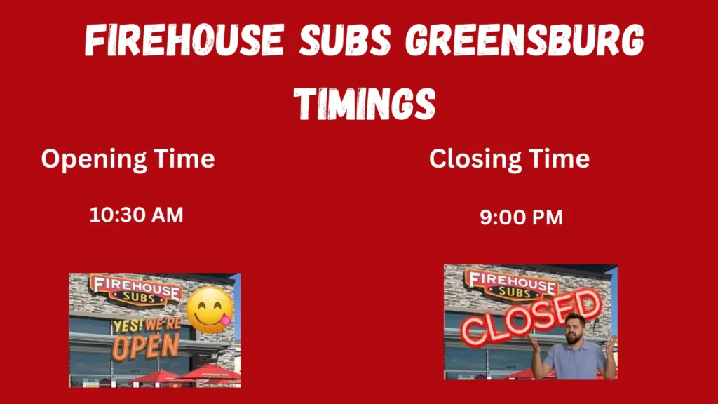 Firehouse Subs Greensburg | Menu & Contact Information | 2026 1 Firehouse Subs Greensburg Timings