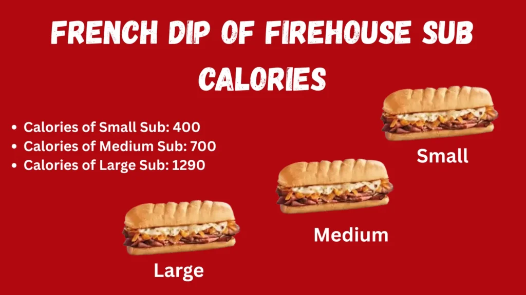 Firehouse Subs French Dip 2 French Dip of Firehouse Sub Calories