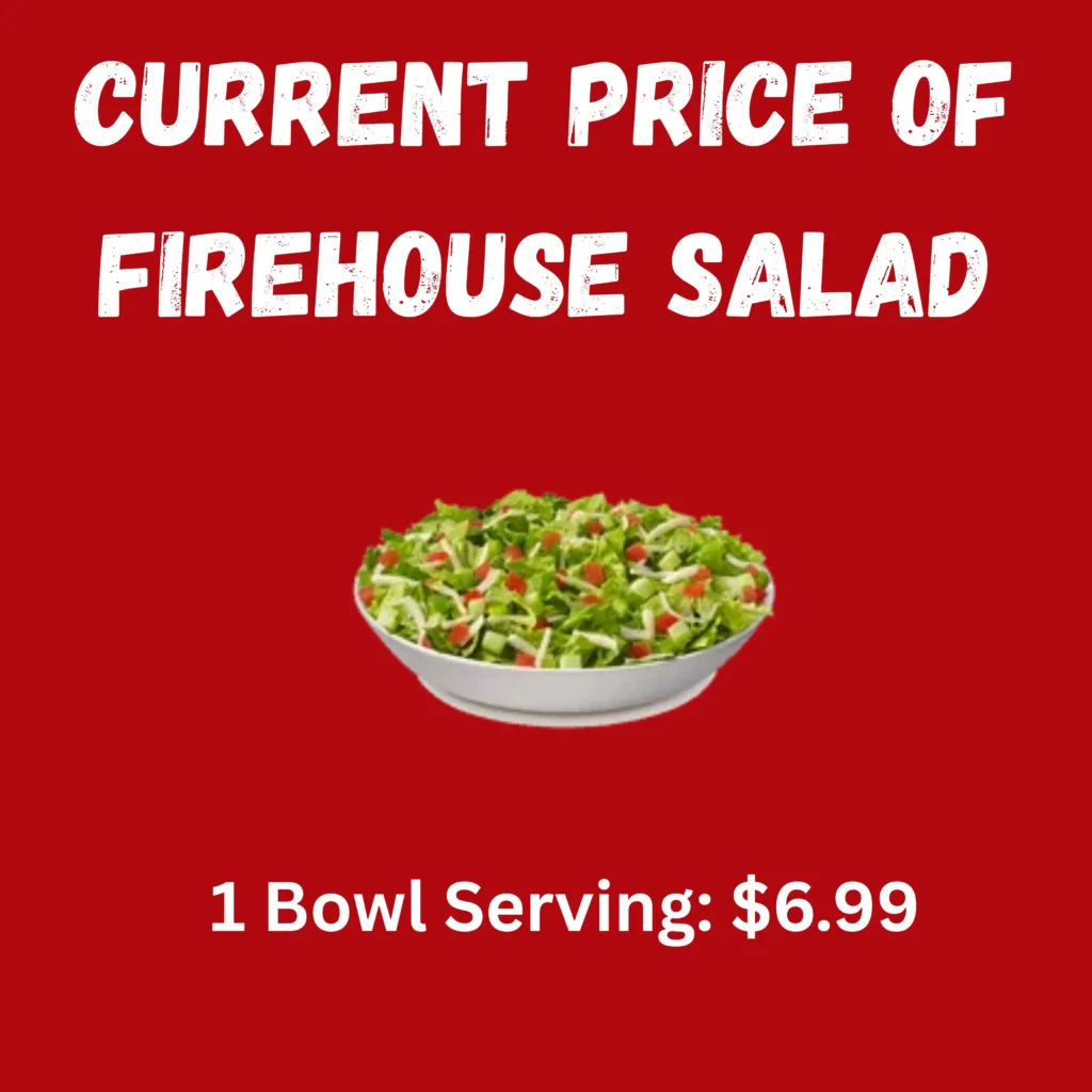 Firehouse Salad – A Healthy Bite Packed With Flavor 2 Current Price of Firehouse Salad