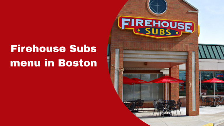 Firehouse Subs menu in Boston
